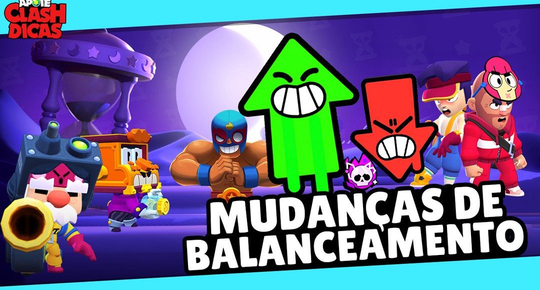 Buffs, Nerfs e Mudanças no Brawl Stars